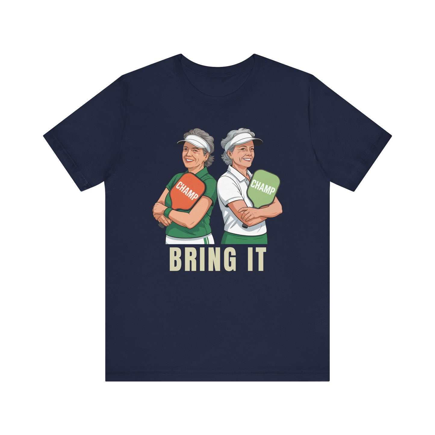 Bring It Champs Women's Pickleball Shirt - Competitive Player Design