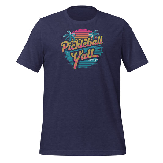 Pickleball Y'all Tee - Retro Sunset Vibes